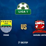 Taruhan Liga 1: Persib Bandung vs Madura United